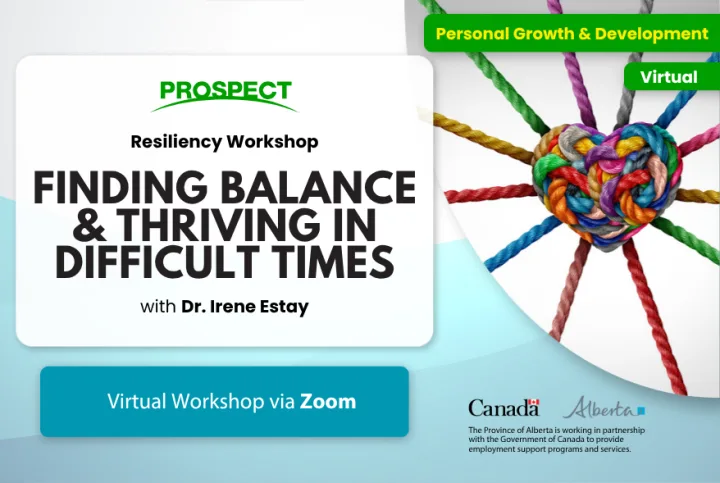 Finding Balance and Thriving in Difficult Times