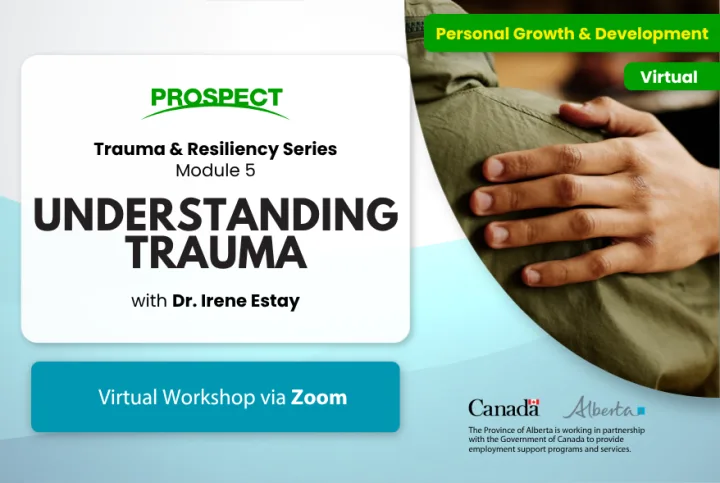 Trauma and Resiliency Module 5: Understanding Trauma