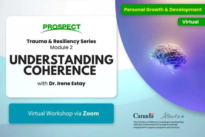 Trauma and Resiliency Module 2: Understanding Coherence