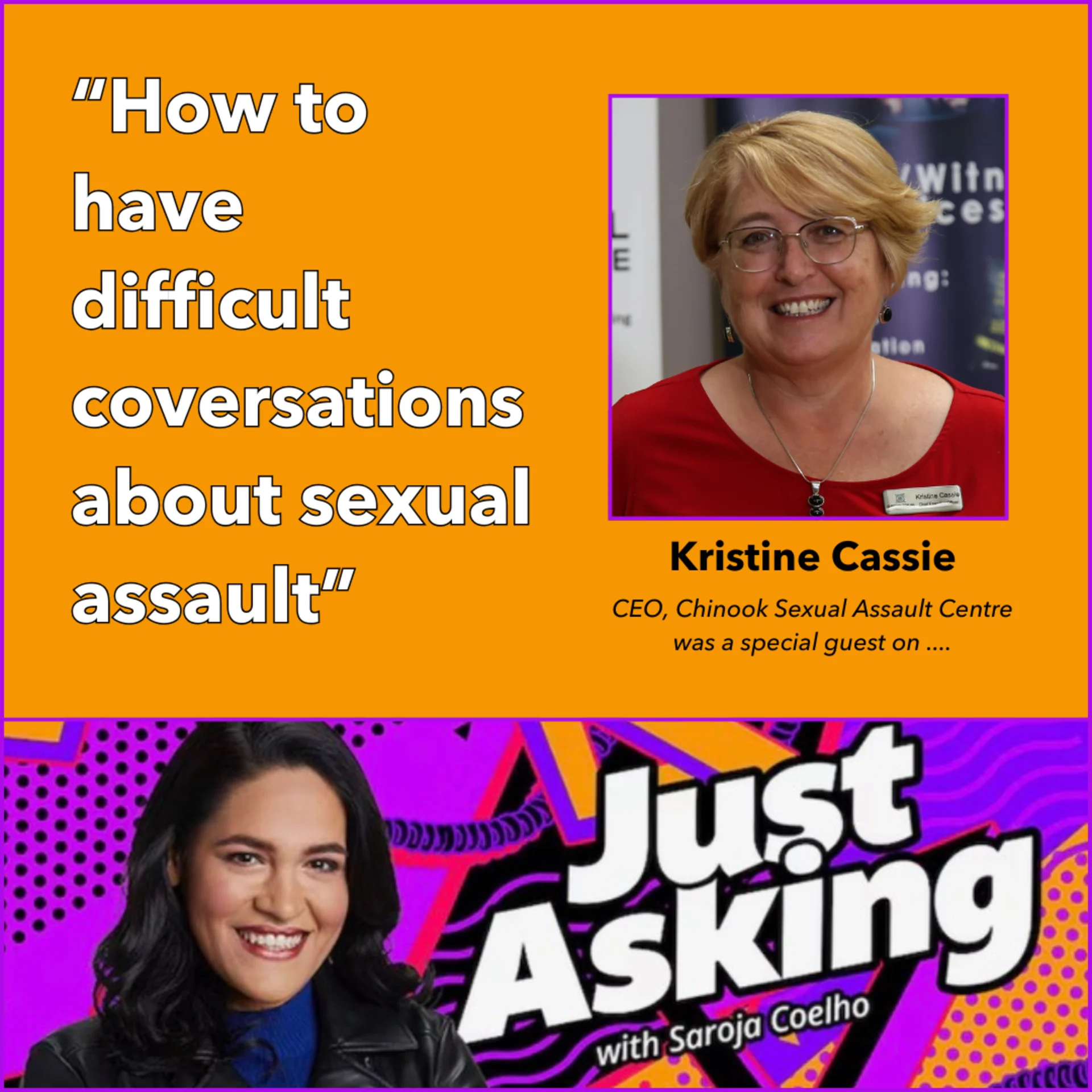 CSAC CEO Kristine Cassie was a special guest on Just Asking program Banner Image
