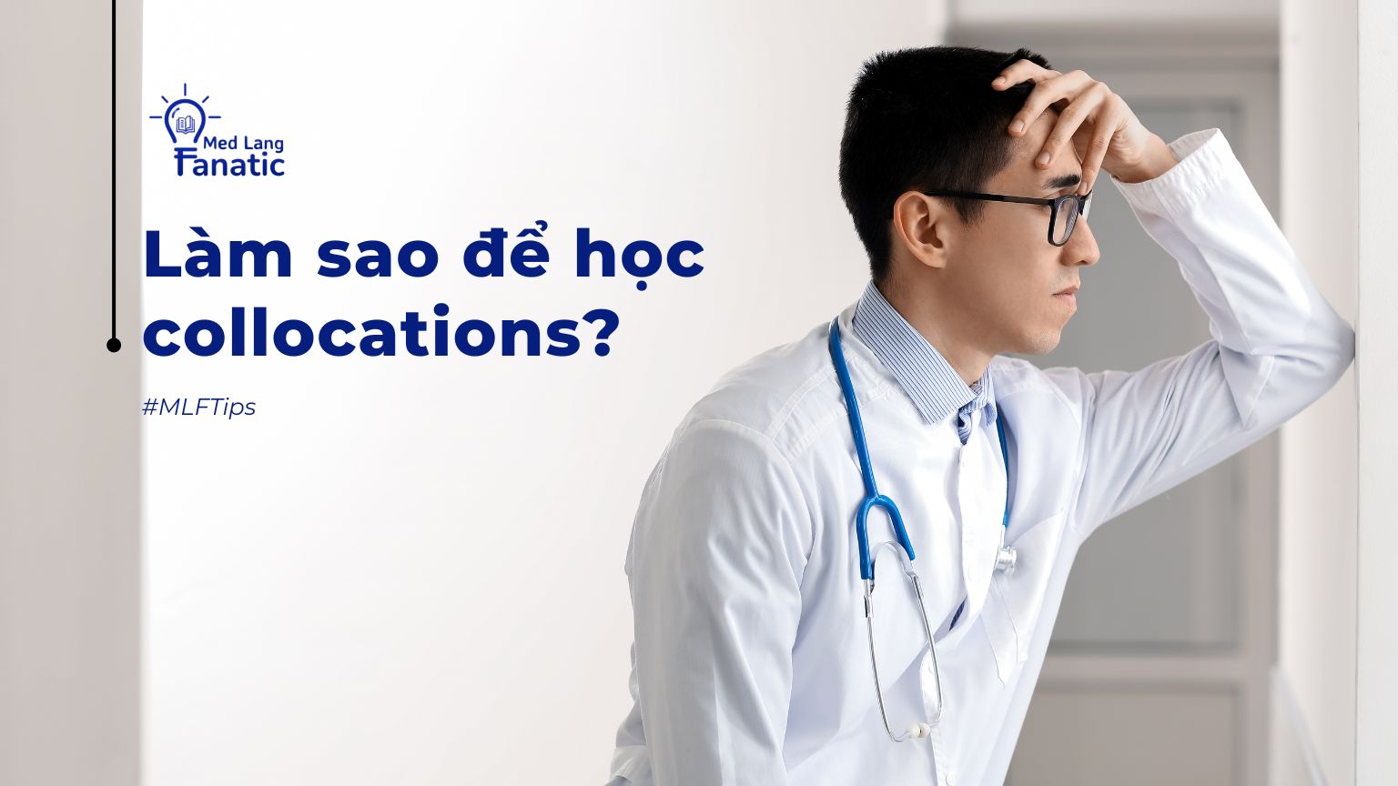Làm sao để học collocations?