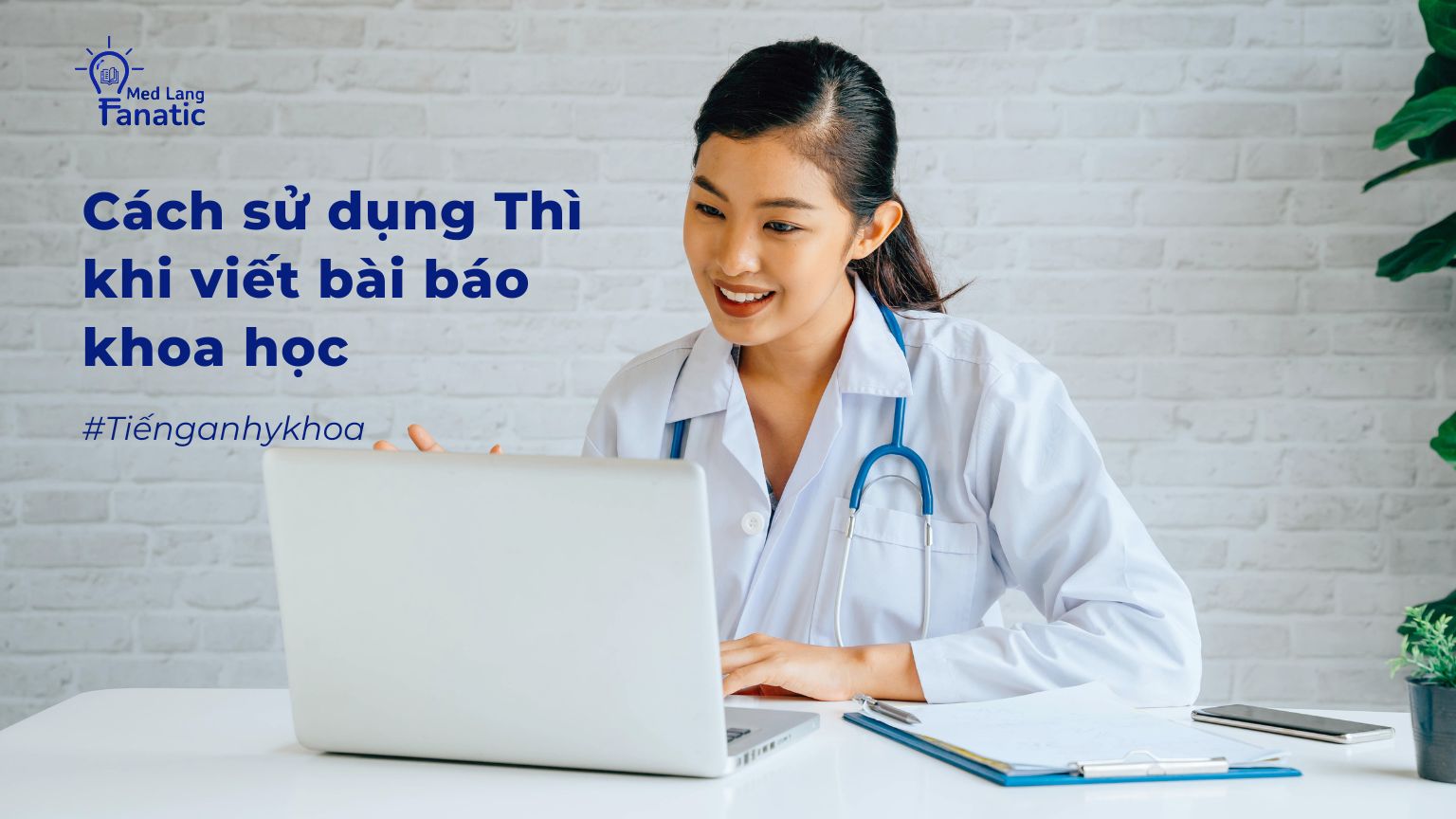 Cách sử dụng Thì khi viết bài báo Khoa học