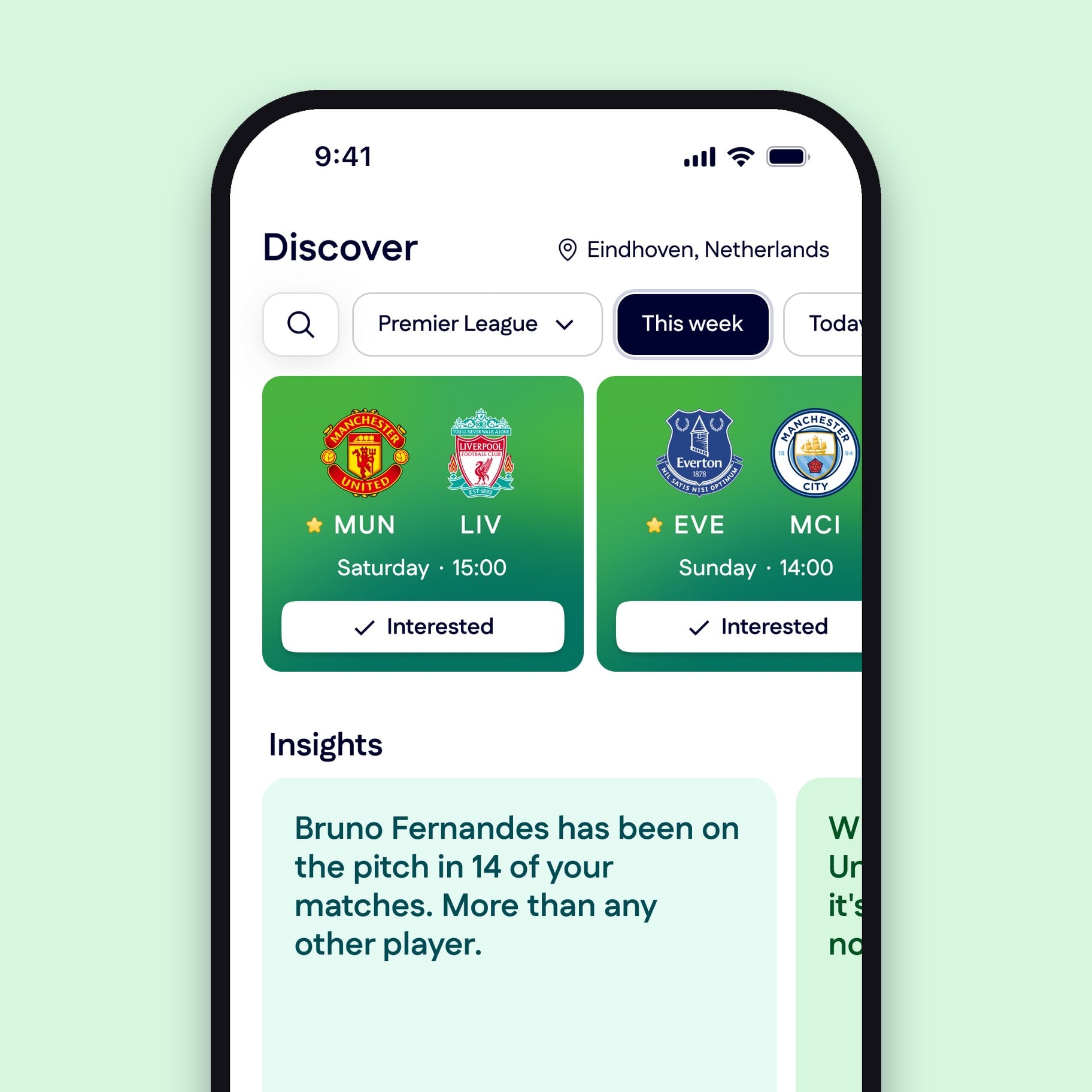 The discover screen: this week's fixtures and personalised insights