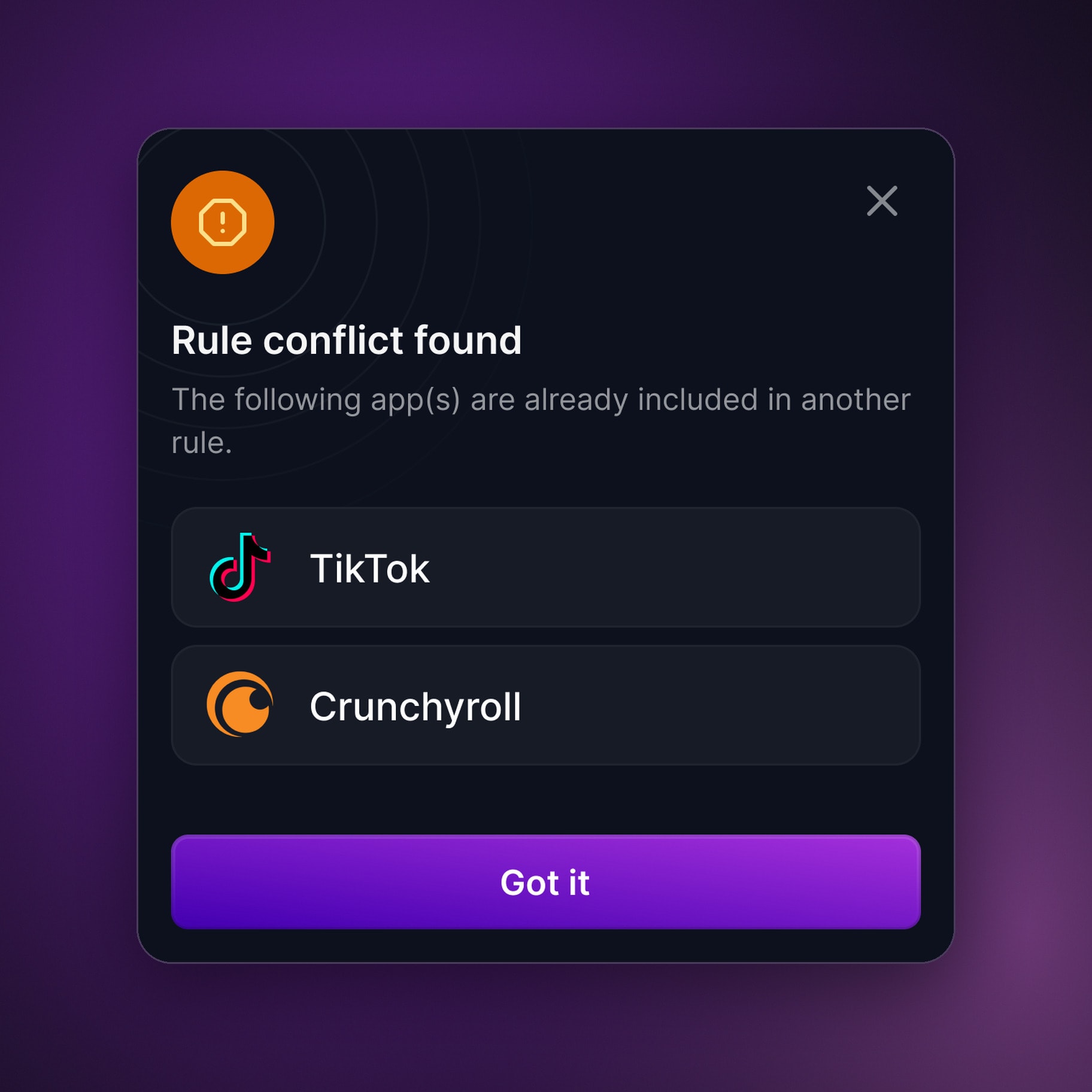 KickIt message explaining that apps are already covered by another rule