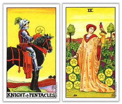 universal rider waite tarot knight of pentacles and nine of pentacles