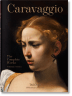 Caravaggio. The Complete Works