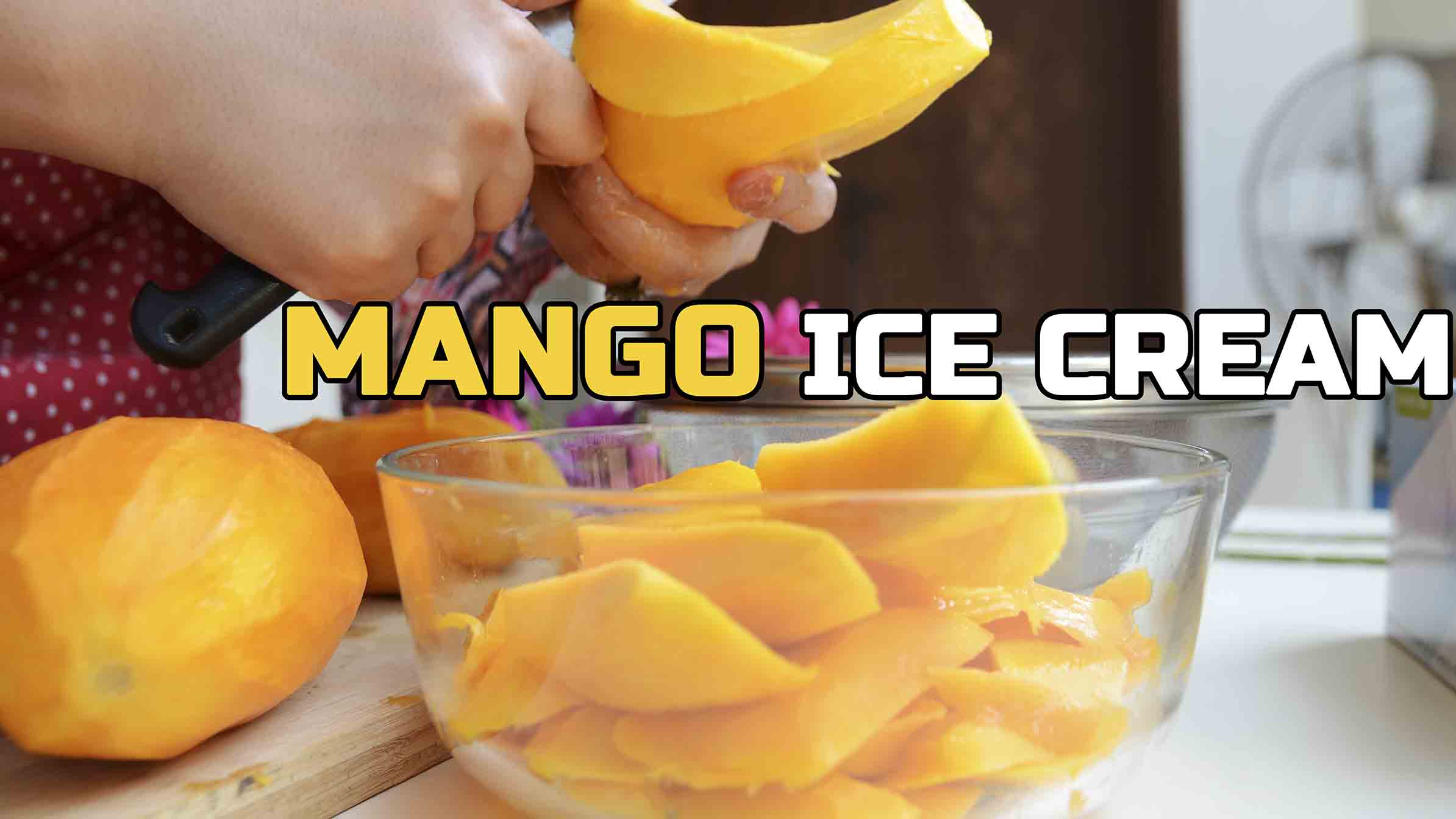 Featured image of post Mango Ice Cream Recipe At Home