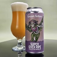 greatNotionBrewing_superOverRipe