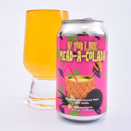 wAMeadwerks_ifYouLikeMead-A-Colada