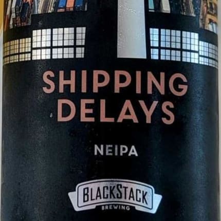 blackStackBrewing_sHIPPINGDELAYS