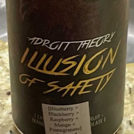 adroitTheory_illusionofSafety[Blueberry+Blackberry+Raspberry+Pomegranate+Caramel]