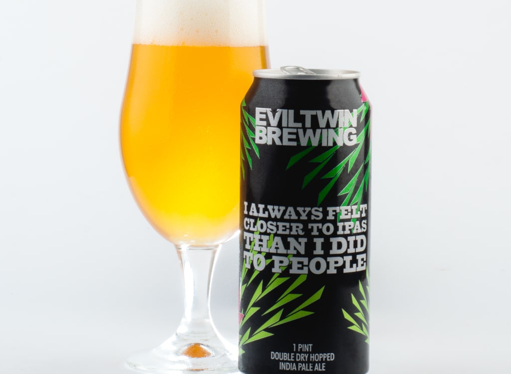 evilTwinBrewing_iAlwaysFeltClosertoIPAsThanIDidtoPeople