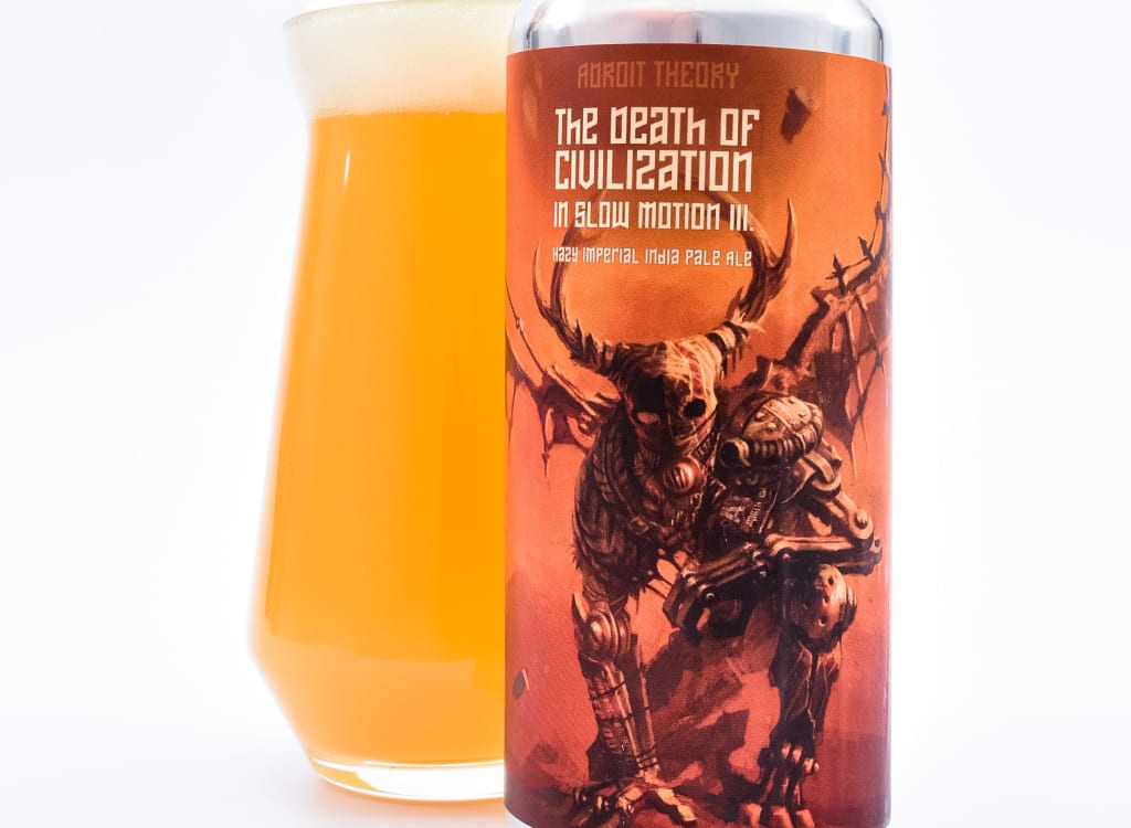 adroitTheoryBrewingCompany_deathOfCivilizationInSlowMotionIII