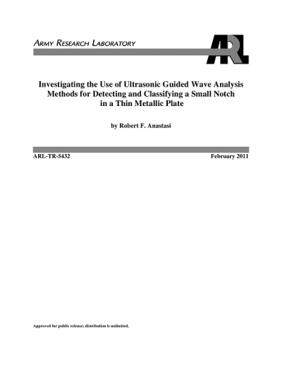 Ultrasonic Guided Wave Analysis for Detecting and Classifying Damage in ...