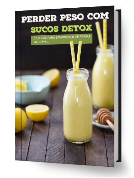 E-book - Vida Saudável - Sucos Detox - 10 Melhores sucos detox