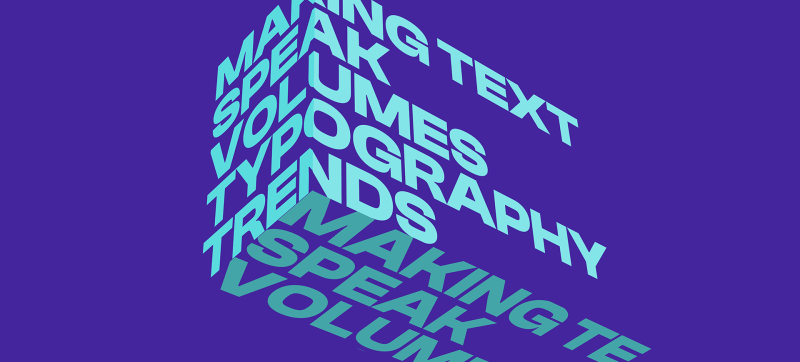 Typography Trends for 2024: Making Text Speak Volumes