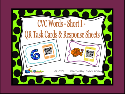 CVC Words - Short I - QR Code Task Cards & Response Sheets ...