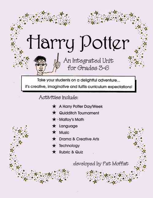 HARRY POTTER - AN INTEGRATED UNIT Gr. 3-6 by Teach Simple