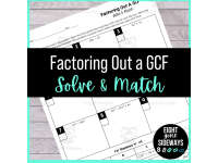 Factoring Out a GCF - Solve + Match Worksheet by Teach Simple