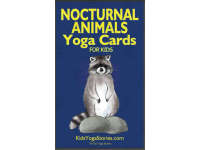 Kids Yoga Stories: Nocturnal Animals Yoga Cards for Kids by Teach Simple Kids Yoga Stories: Nocturnal Animals Yoga Cards for Kids by Teach Simple