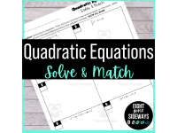 Quadratic Equations - Solve + Match Worksheet by Teach Simple