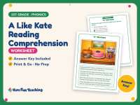A Like Kate Reading Comprehension Worksheet – 1st Grade Phonics preview