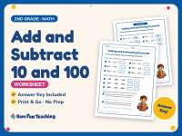 Add and Subtract 10 and 100 Worksheet – 2nd Grade Addition & Base 10 preview
