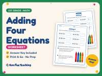 Adding Four Equations Worksheet – 1st Grade Addition Practice preview