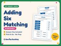 Adding Six Matching Worksheet – 1st Grade Addition Practice preview