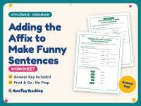 Adding the Affix to Make Funny Sentences Worksheet – 4th Grade preview