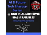 Algorithmic Bias & AI Ethics: How Data Shapes AI (Grades 6–12) preview