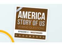 America: The Story of Us Episode 3 – Westward Guide preview