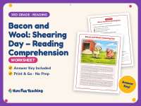 Bacon and Wool: Shearing Day – Reading Worksheet – 3rd Grade Practice preview