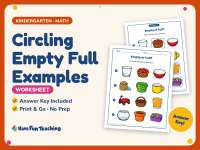 Circling Empty Full Examples Worksheet – Kindergarten Capacity preview