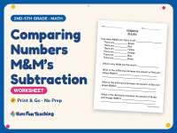 Comparing Numbers M&M’s Subtraction Worksheet – 2nd-5th Grade Practice preview