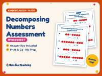 Decomposing Numbers Assessment Worksheet – Kindergarten Addition preview