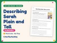 Describing Sarah Plain and Tall Worksheet – 1st-2nd Grade Summarizing preview
