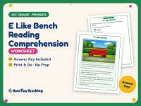 E Like Bench Reading Comprehension Worksheet – 1st Grade Vowels preview