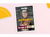 Florida (FAST) Math Practice Test for Grade 6 preview