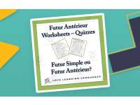 French Futur Anterieur – Worksheets & Quizzes preview