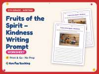 Fruits of the Spirit – Kindness Writing Prompt Worksheet – 5th Grade preview