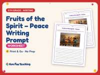 Fruits of the Spirit – Peace Writing Prompt Worksheet – 5th Grade preview