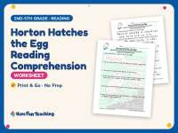 Horton Hatches the Egg Reading Comprehension Worksheet – 2nd-5th Grade preview