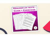 Le résumé / Résumer un texte : Guide + Exercices corrigés preview