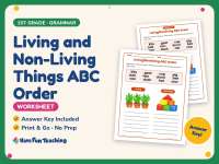 Living and Non-Living Things ABC Order Worksheet – 1st Grade Practice preview