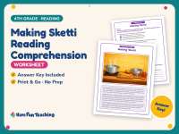 Making Sketti Reading Comprehension Worksheet – 4th Grade Practice preview