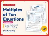 Multiples of Ten Equations Worksheet – 5th Grade Basic Operations preview