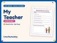 My Teacher Worksheet – 2nd Grade Back to School & Character Education preview