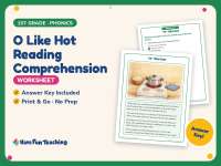 O Like Hot Reading Comprehension Worksheet – 1st Grade Vowels Practice preview