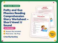 Patty and Gus Phonics Reading Comprehension Worksheet – 1st Grade preview